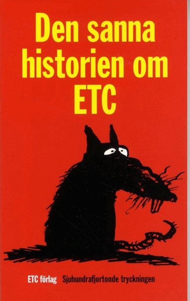 Den sanna histotien om ETC. Det var en gång..., Häftad