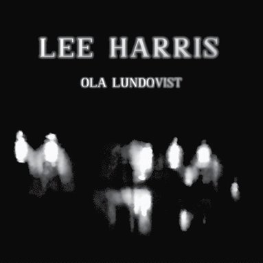 Ola Lundqvist Lee Harris