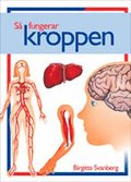 S fungerar kroppen