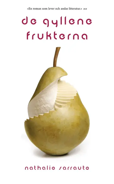 Nathalie Sarraute - De gyllene frukterna, Häftad