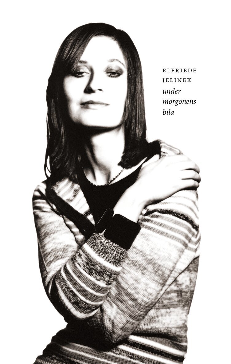 Elfride Jelinek - Under morgonens bila, Häftad