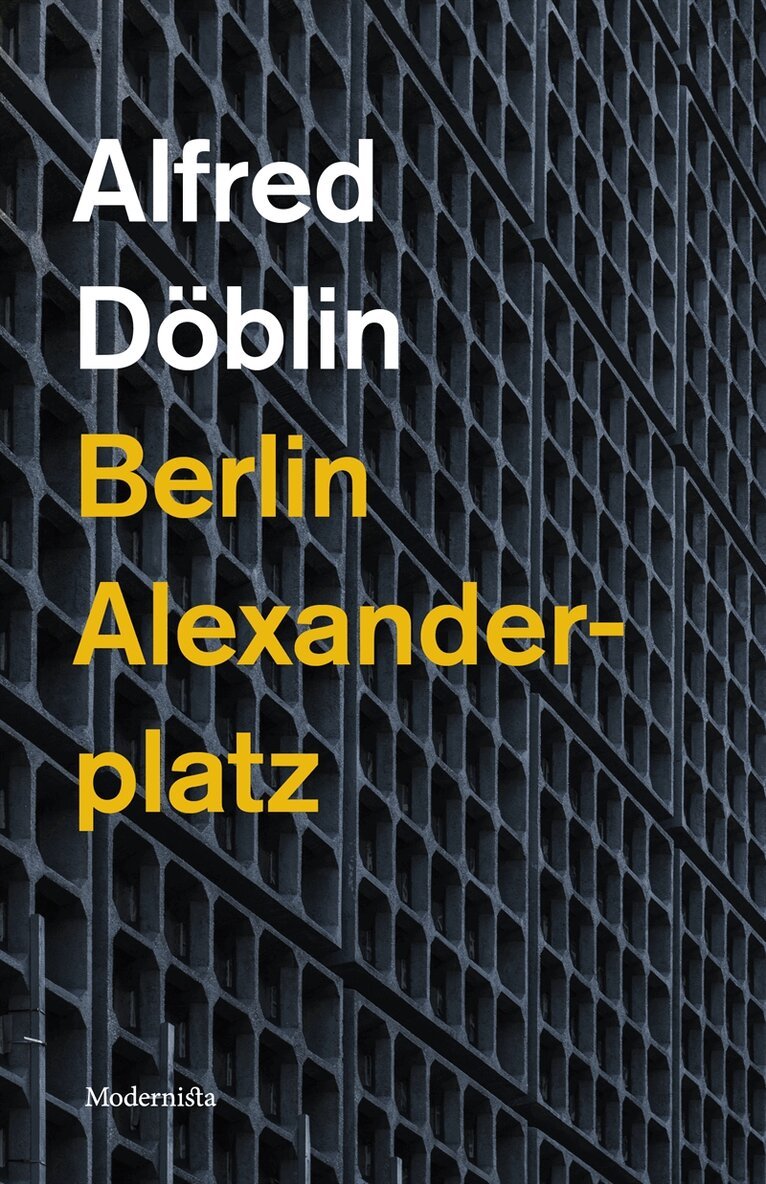 Alfred Döblin - Berlin Alexanderplatz, E-bok