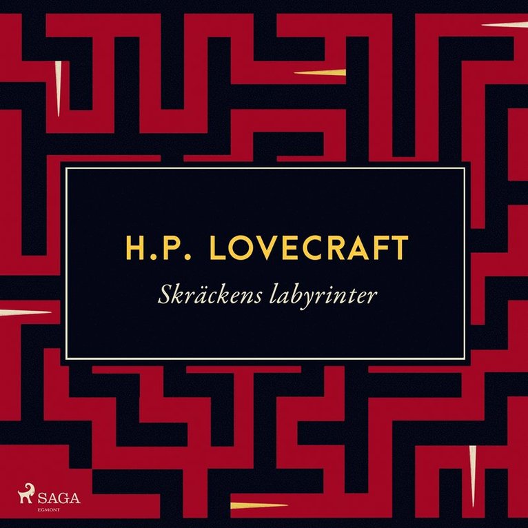 H. P. Lovecraft - Skräckens Labyrinter, Ljudbok