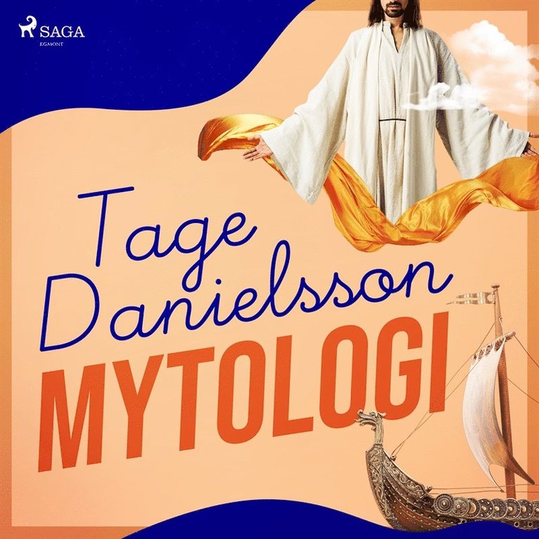 Tage Danielsson - Mytologi, Ljudbok