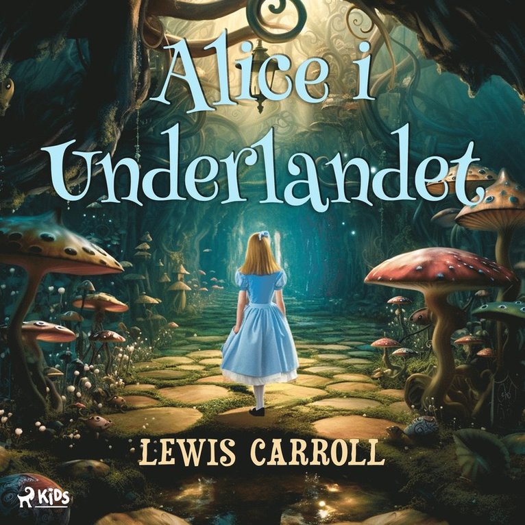 Lewis Carroll - Alice i Underlandet, Ljudbok