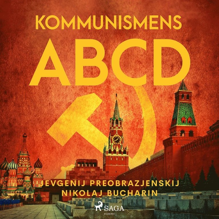 Nikolaj Ivanovicc Bucharin, Evgenij Alekseevicc Preobrazzenskij - Kommunismens ABCD, Ljudbok
