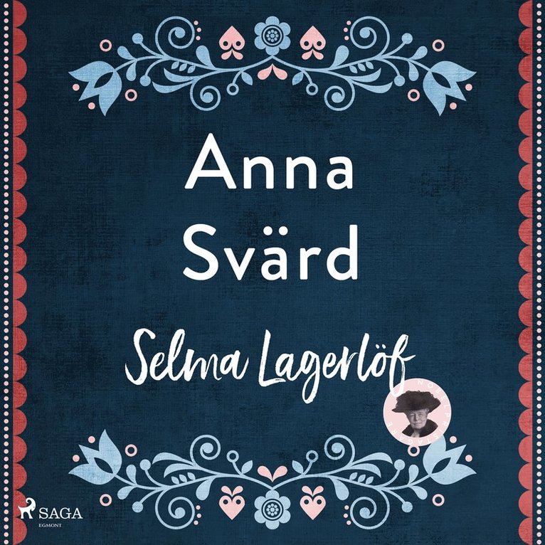 Selma Lagerlöf - Anna Svärd, Ljudbok