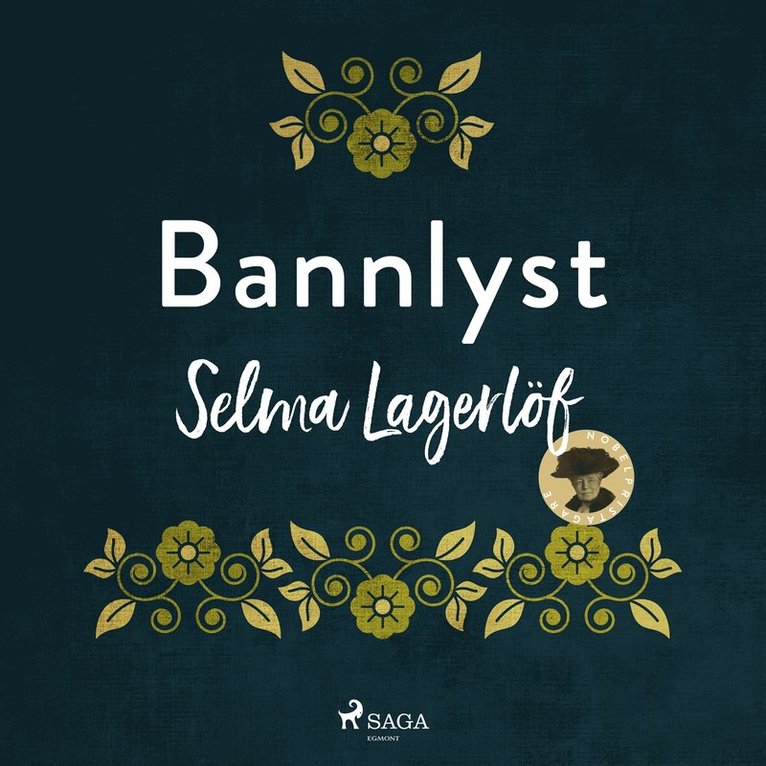 Selma Lagerlöf - Bannlyst, Ljudbok