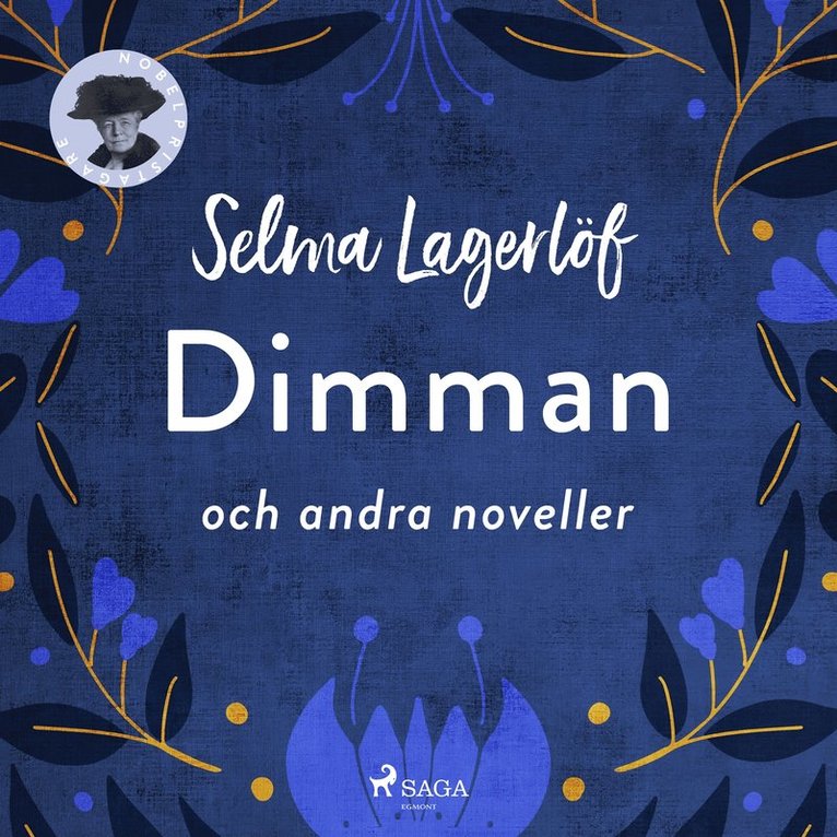 Selma Lagerlöf - Dimman (och andra noveller), Ljudbok