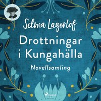 e-Bok Drottningar i Kungahälla <br />                        Ljudbok