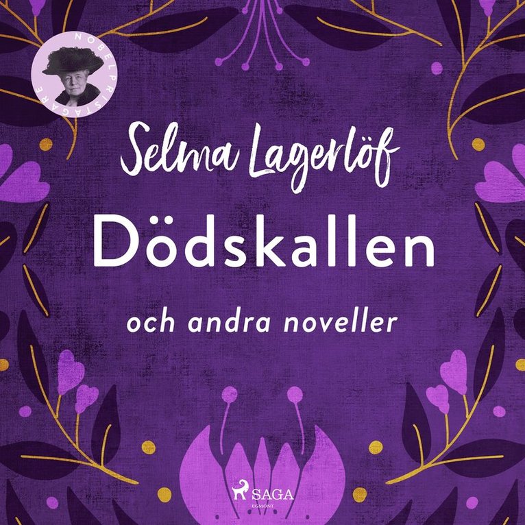 Selma Lagerlöf - Dödskallen och andra noveller, Ljudbok