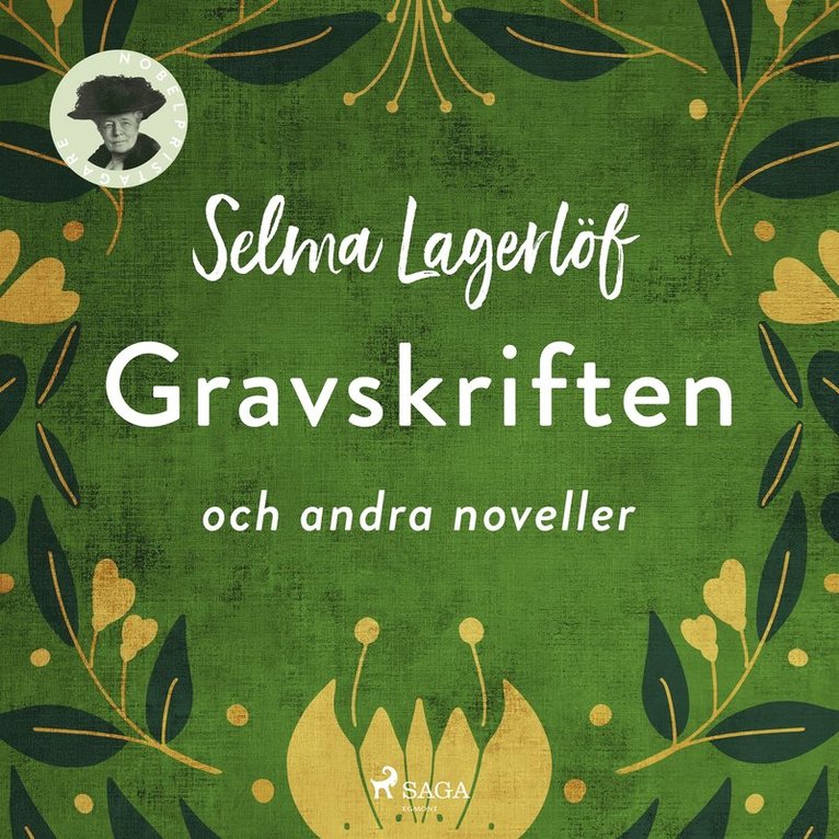 Selma Lagerlöf - Gravskriften (och andra noveller), Ljudbok