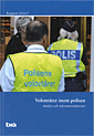 Volontärer inom polisen : analys och rekommendationer