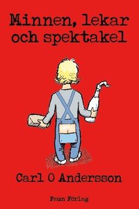 e-Bok Minnen, lekar och spektakel