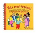 Vi tecknar om lek inne! : en bok med enkla tecken och gester fr dig som pratar med sm barn