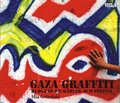 Gaza Graffiti : budskap om kärlek och politik
