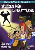 Skurken med superstyrkan