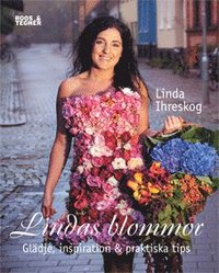 e-Bok Lindas blommor  glädje och inspiration för vardag   fest