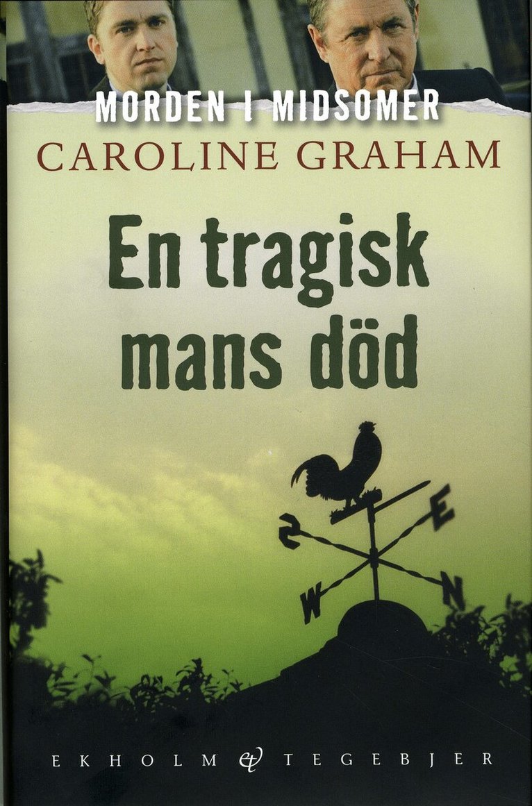 Caroline Graham - En tragisk mans död, Inbunden