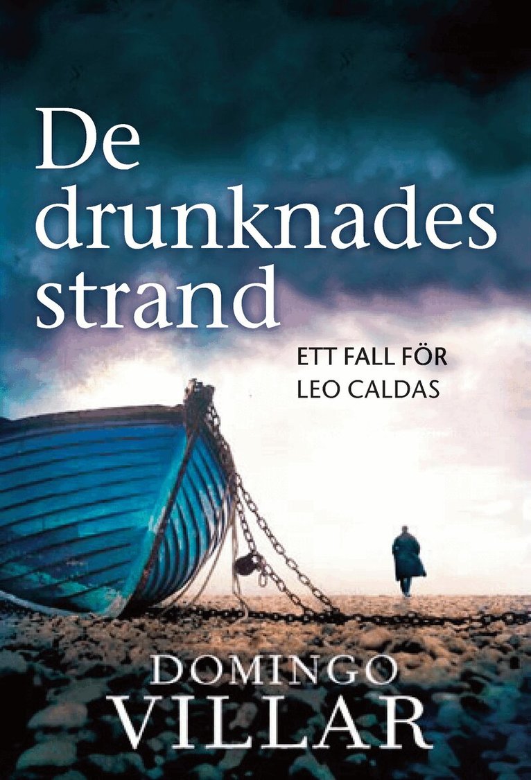 Domingo Villar - De drunknades strand, Inbunden