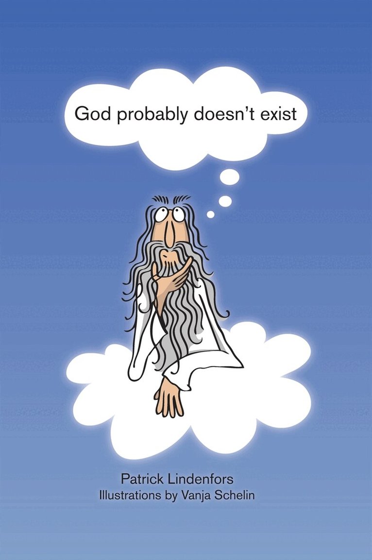 Patrick Lindenfors - God probably doesn't exist, E-bok