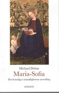 Maria-Sofia - Det kvinnliga i mänsklighetens utveckling