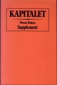 Kapitalet : F�rsta boken. Supplement