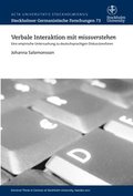 Verbale Interaktion mit missverstehen : eine empirische Untersuchung zu deutschsprachigen Diskussionsforen