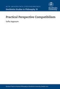 Practical perspective compatibilism