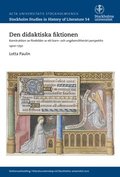 Den didaktiska fiktionen : konstruktion av förebilder ur ett barn- och ungdomslitterärt perspektiv 1400-1750