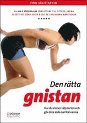 e-Bok Den rätta gnistan  hur du vinner säljstarten och gör dina kalla samtal varma <br />                        Mp3 skiva