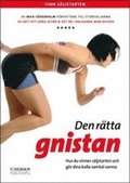 Den r�tta gnistan : hur du vinner s�ljstarten och g�r dina kalla samtal varma