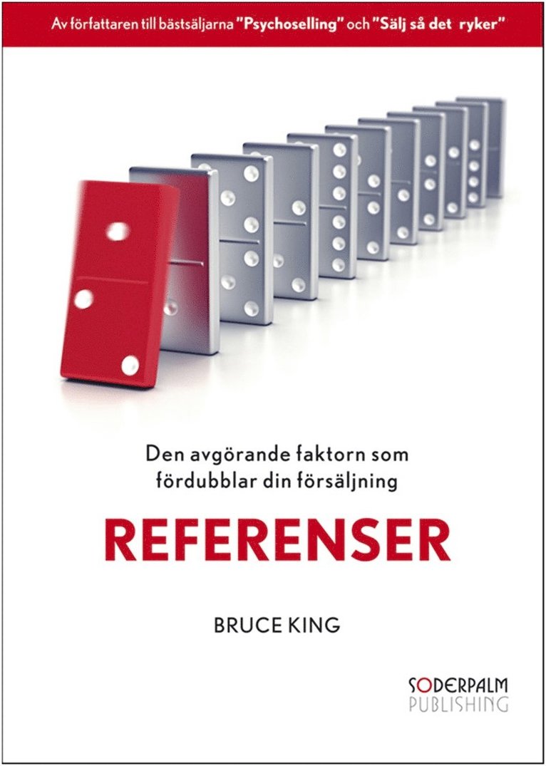 Bruce King - Referenser - Den avgörande faktorn som fördubblar din försäljning, E-bok