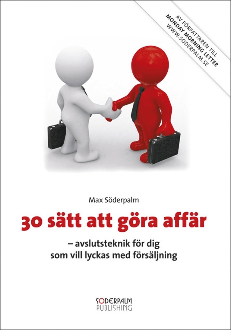 Max Söderpalm - 30 sätt att göra affär - avslutsteknik för dig som vill lyckas med försäljning, E-bok