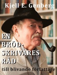 e-Bok En brödskrivares råd till blivande författare <br />                        E bok