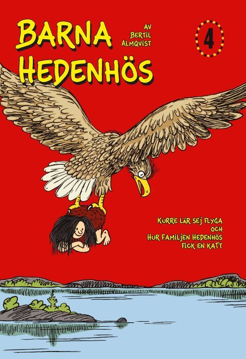 Berrtil Almqvist - Barna Hedenhös 4, Kurre lär sej flyga och hur familjen Hedenhös fick en katt, Inbunden