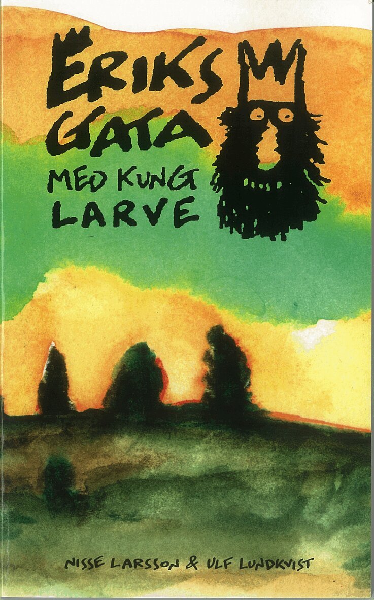 Nisse Larsson - Eriksgata med kung Larve, Pocket