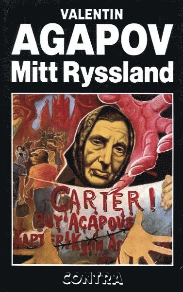 Valentin Agapov - Mitt Ryssland, Inbunden