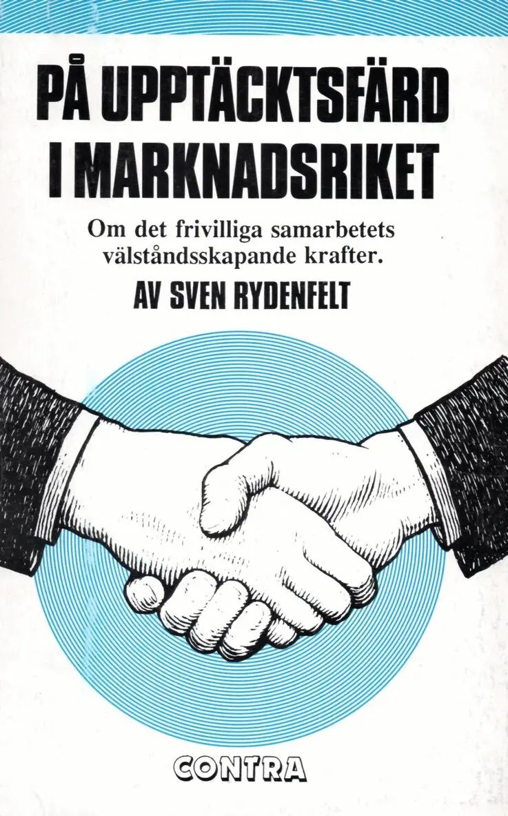Sven Rydenfelt - På upptäcksfärd i marknadsriket, Häftad. Tillgänglighet: Lägg i varukorg