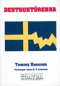 Destruktörerena