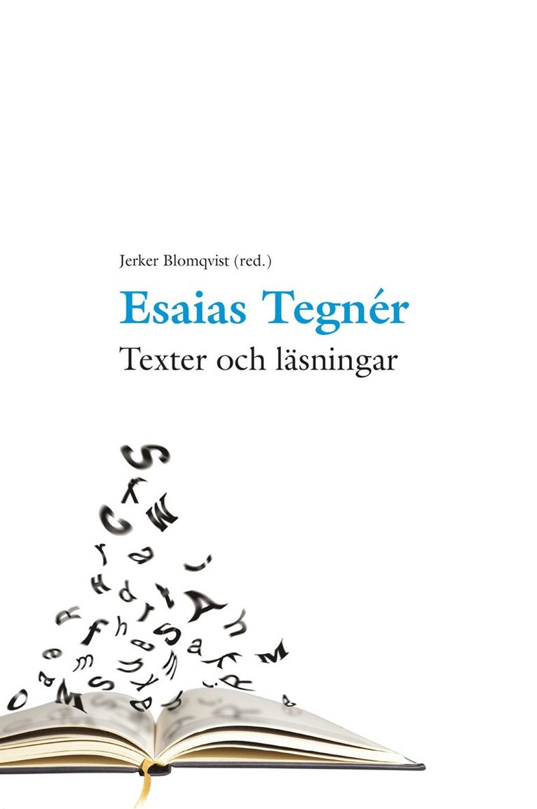 Esaias Tegnér : texter och läsningar, Inbunden