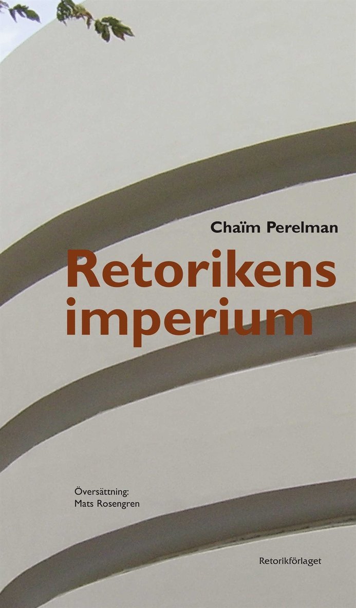 Chaïm Perelman - Retorikens imperium, E-bok