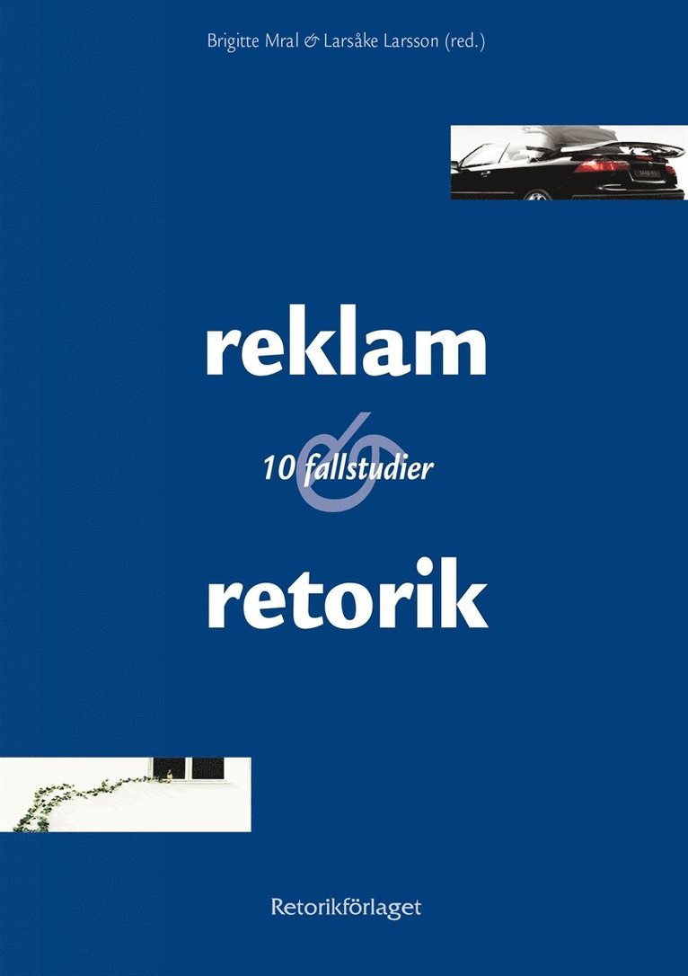 Larsåke Larsson, Brigitte Mral - Reklam & retorik, E-bok