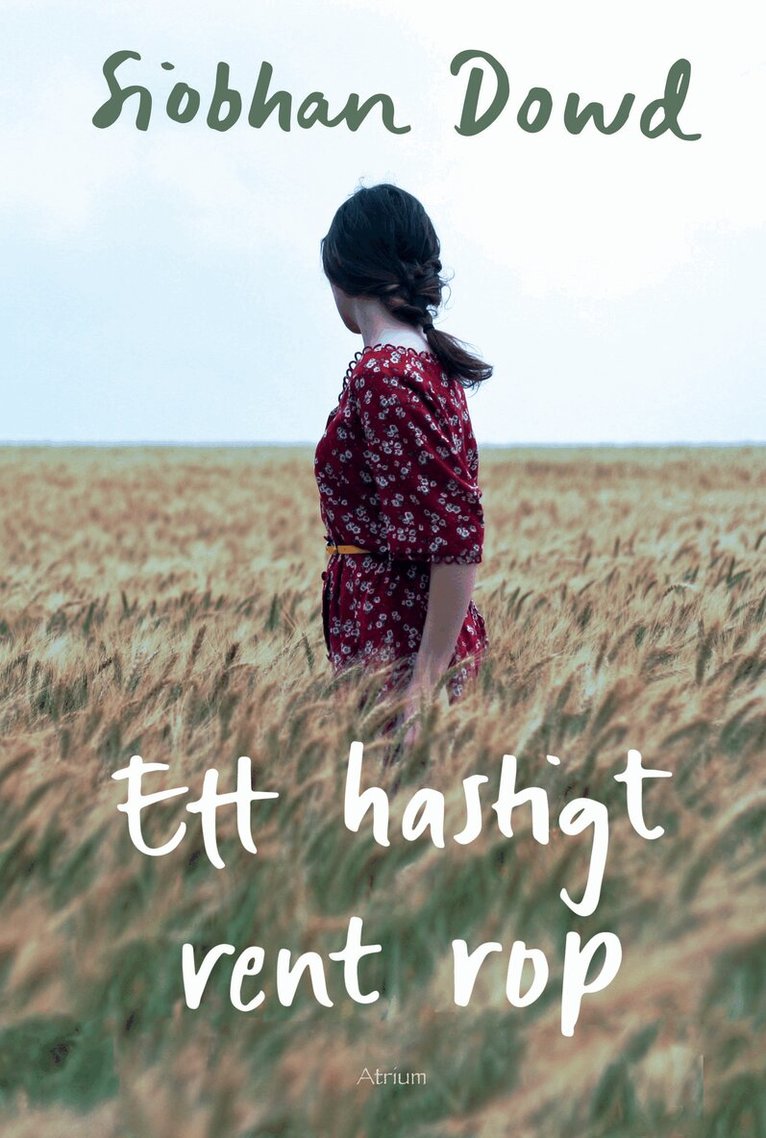 Siobhan Dowd - Ett hastigt rent rop, Häftad