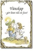 Vnskap gr livet till en fest