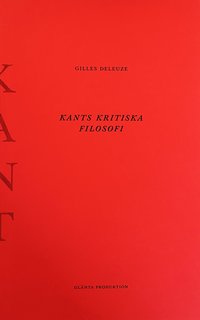 Kants kritiska filosofi : doktrinen om frmgorna