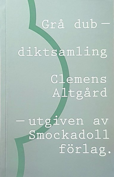 Clemens Altgård Grå dub