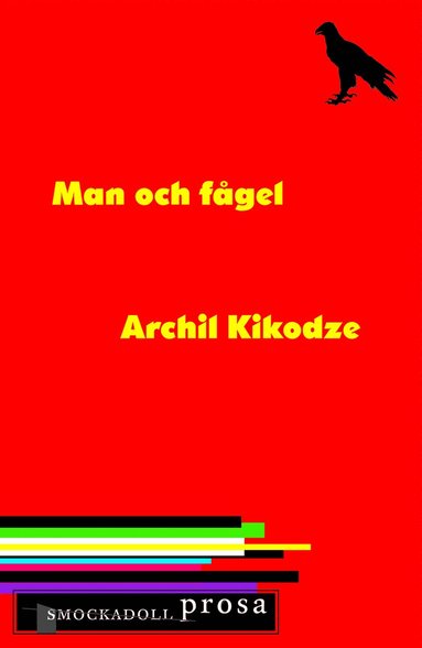 Archil Kikodze Man och fågel