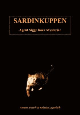 Sardinkuppen : agent Sigge löser mysterier