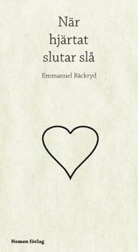N�r hj�rtat slutar sl�